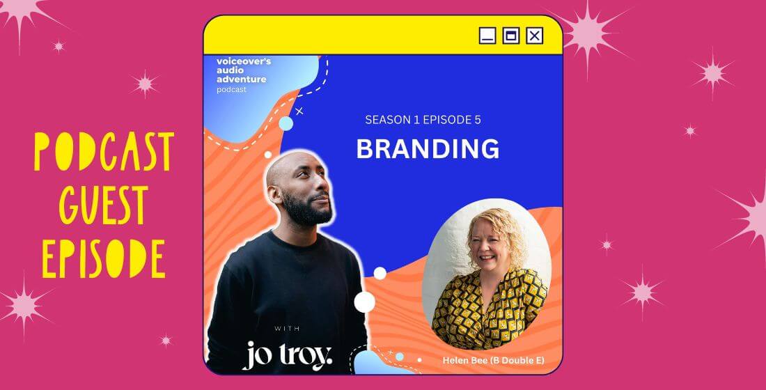 A bright pink background with an image of Jo's podcast artwork featuring Helen Bee. White type says "season 1, episode 5, branding"